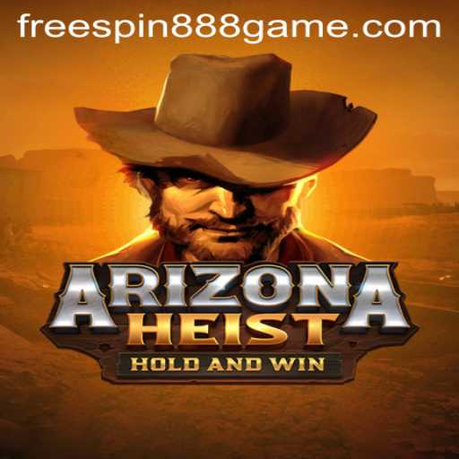 Unveiling ArizonaHeist: A Thrilling Escape with Freespin888